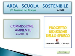 thumbnail of area-scuola-sostenibile-commissione-ambiente-riduzione-dello-spreco-a-s-2015-16